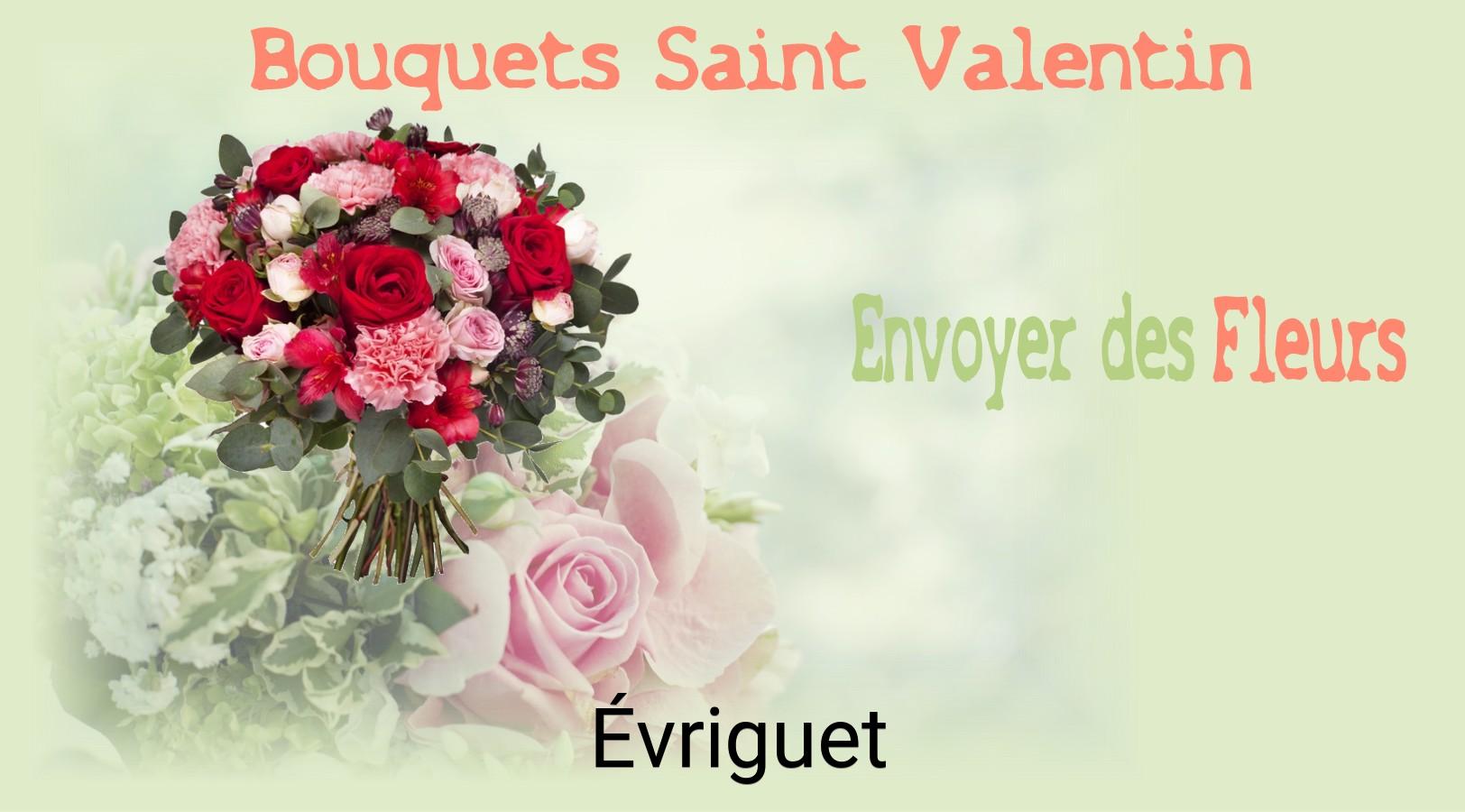 Roses de Saint-Valentin livrées à Évriguet